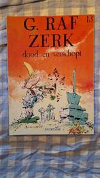G. Raf Zerk 13: dood en verschopt, Eén stripboek, Ophalen of Verzenden, Zo goed als nieuw