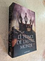Le prince de l'autre monde (Orlane Gray)., Envoi, Comme neuf, Orlane Gray.