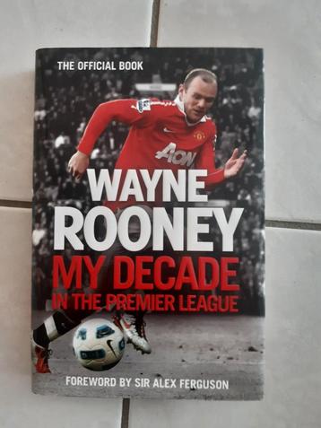 Wayne Rooney: My Decade in the Premier League (Chinese Edition)