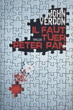 Il Faut Tuer Peter Pan, Comme neuf, Belgique, John Verdon, Enlèvement ou Envoi