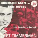 Gert Timmerman - Honderd man Eén bevel   - 1966 - Toppertje, Ophalen of Verzenden, 7 inch, Single