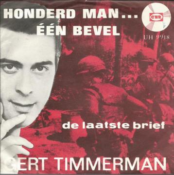 Gert Timmerman - Honderd man Eén bevel   - 1966 - Toppertje beschikbaar voor biedingen