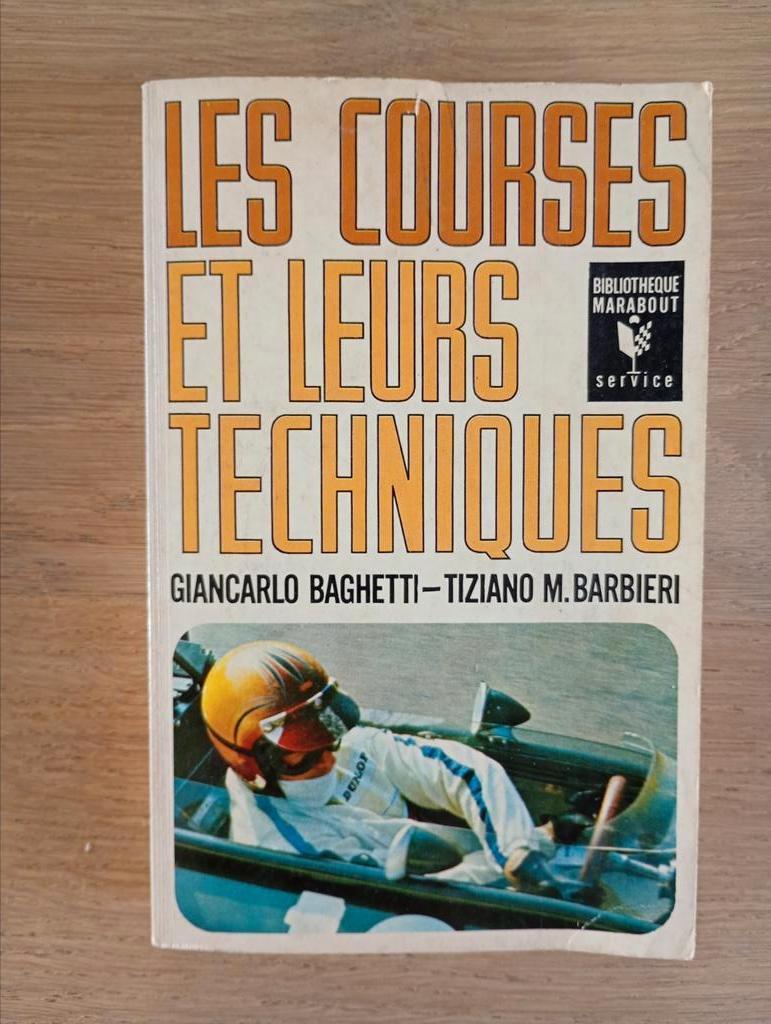 Les courses et leurs techniques Baghetti Barbieri, Livres, Autos | Livres, Enlèvement ou Envoi, Utilisé, Général