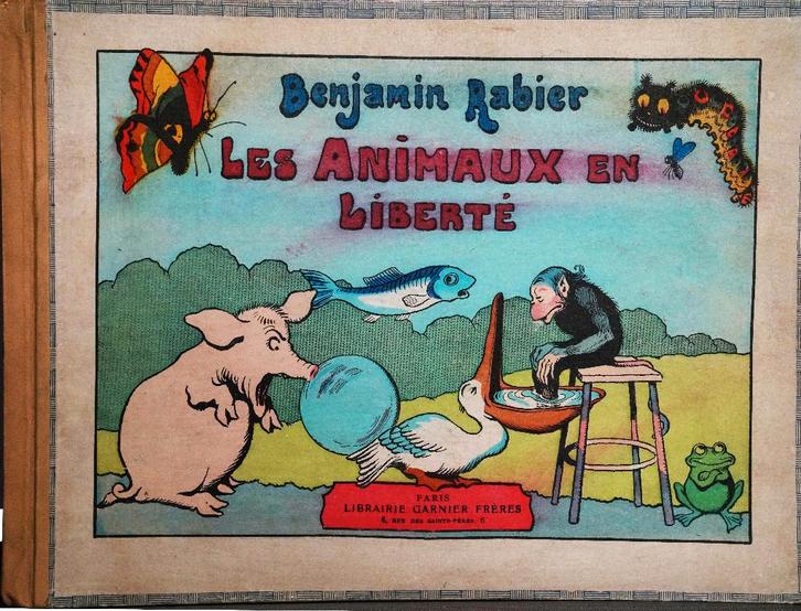 livre Les Animaux en Liberté de Benjamin Rabier, Boeken, Stripverhalen, Gelezen, Ophalen of Verzenden