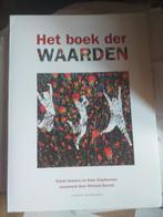 het boek der waarden, Livres, Philosophie, Neuf, Enlèvement, Patrick Somers en Kate St, Philosophie de la culture