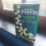 Changer l'eau des fleurs, Ophalen, België, Zo goed als nieuw, Valérie Perrin