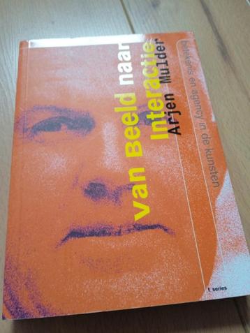 Over kunst: Arjen Mulder - Van beeld naar interactie beschikbaar voor biedingen