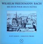 Wilhelm Friedemann Bach - Alain Marion, Emmanuel Pirard – Si, 12 pouces, Utilisé, Enlèvement ou Envoi