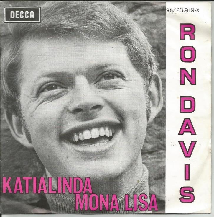 Ron Davis - Katialinda / Mona Lisa, Cd's en Dvd's, Vinyl Singles, Single, Nederlandstalig, 7 inch, Ophalen of Verzenden