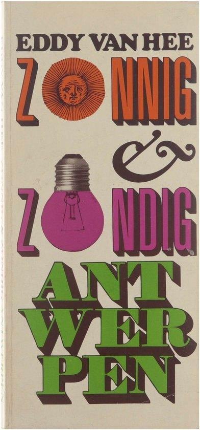 Zonnig en zondig Antwerpen BOEK, Boeken, Romans, Gelezen, België, Ophalen of Verzenden