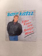 7' vinyl single van Bart kaëll, Comme neuf, Enlèvement ou Envoi