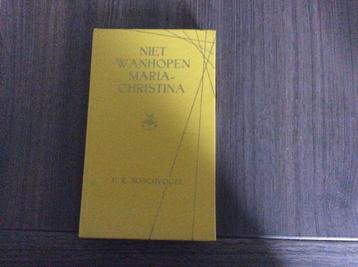 Niet wanhopen Maria-Christina - Boschvogel beschikbaar voor biedingen