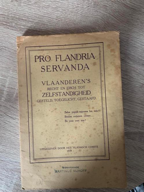 (VLAAMSE BEWEGING) Pro Flandria Servanda., Livres, Histoire & Politique, Utilisé, Enlèvement ou Envoi