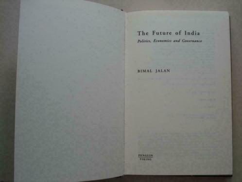 16. The Future of India Bimal Jalan Penguin Viking 2005, Boeken, Politiek en Maatschappij, Zo goed als nieuw, Politiek en Staatkunde