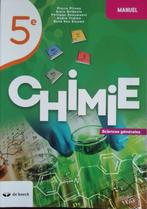 Manuel de chimie secondaire 5e et 6e, Livres, Enlèvement, Utilisé, Autres niveaux, De boeck