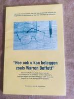 boek: hoe ook U kan beleggen zoals Warren Buffett, Ophalen of Verzenden, Nieuw, Geld en Beleggen