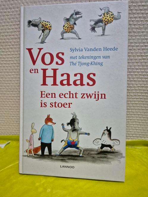 Sylvia Vanden Heede - Vos en Haas - Een echt zwijn is stoer, Boeken, Kinderboeken | Jeugd | onder 10 jaar, Zo goed als nieuw, Ophalen
