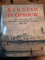 Stad in opbouw Gent na 1540 - Lannoo, Ophalen of Verzenden, 17e en 18e eeuw, Nieuw