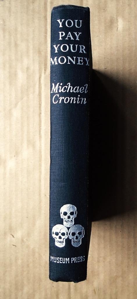 You Pay Your Money - 1954 - M. Cronin/film inspiration book, Boeken, Film, Tv en Media, Gelezen, Filmspecifiek, Ophalen of Verzenden