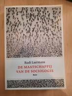 De maatschappij van de sociologie - Rudi Laermans, Boeken, Ophalen of Verzenden, Gelezen