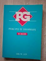 Principes De Grammaire W.Decoo Van In Lier, Boeken, Ophalen of Verzenden, Zo goed als nieuw
