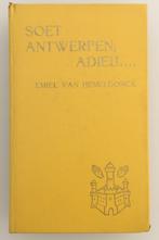 Soet Antwerpen adieu..., Boeken, Ophalen of Verzenden