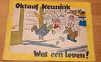 Octaaf Keuninck wat een leven 1ste druk, Ophalen, Gelezen, Marc Sleen