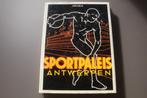 SPORTPALEIS ANTWERPEN, Ophalen of Verzenden, Gelezen