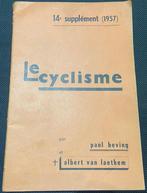 Le cyclisme 14 suppl 1957 - Paul Beving, Collections, Comme neuf, Livre ou Revue