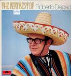 vinyl lp   -   Roberto Delgado – The Very Best Of Roberto De, Ophalen of Verzenden, Overige formaten