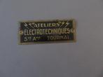 petite plaque métallique Ateliers électrotechniques Tournai, Envoi, Comme neuf, Autres types