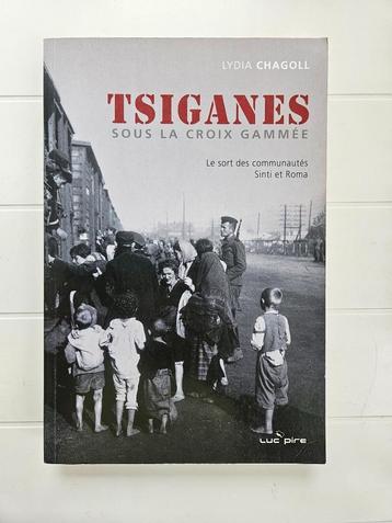 Les Tsiganes sous la croix gammée - Le sort des communautés 