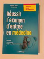 Réussir l’examen d’entrée en médecine - 1ere Ed. De Boeck, Livres, Livres d'étude & Cours, Comme neuf