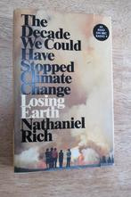 Losing earth the decade we could have stopped climate change, Autres sujets/thèmes, Nathaniel Rich, Enlèvement, Utilisé