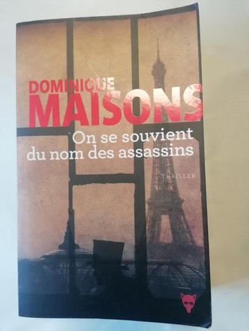  On se souvient du nom des assassins - Dominique Maisons beschikbaar voor biedingen