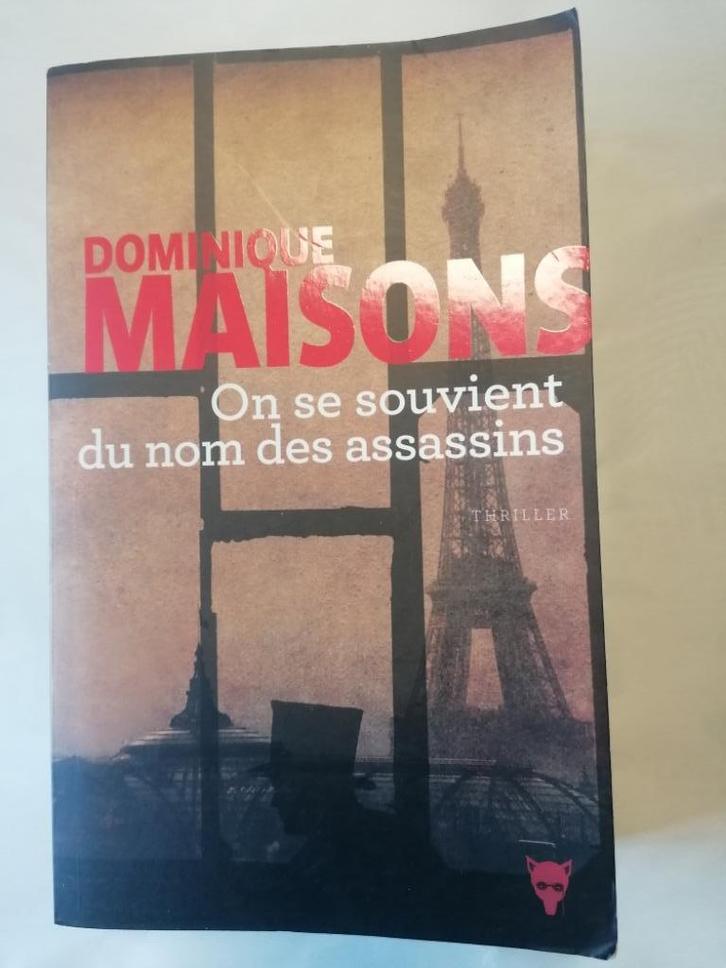 On se souvient du nom des assassins - Dominique Maisons, Boeken, Romans, Gelezen, Ophalen of Verzenden