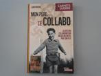 Mon Père, ce Collabo - La Vie d'un Collaborateur belge .., Livres, Histoire nationale, Enlèvement ou Envoi, Utilisé, Jean BUVENS