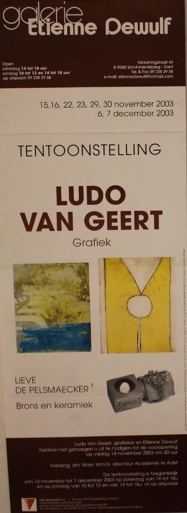 LUDO VAN GEERT Lieve De Pelsmaecker 2003 AFFICHE, Verzamelen, Posters, Ophalen of Verzenden