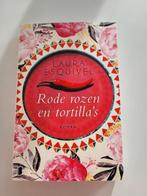 Laura Esquivel - Rode rozen en tortilla's, Wereld overig, Ophalen of Verzenden, Zo goed als nieuw, Laura Esquivel