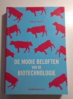 K. De Rijck - De mooie beloften van de biotechnologie, Boeken, Ophalen of Verzenden, Zo goed als nieuw, K. De Rijck