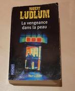 livre La vengeance dans la peau de Robert Ludlum, Gelezen, Ophalen of Verzenden, Robert Ludlum, Amerika