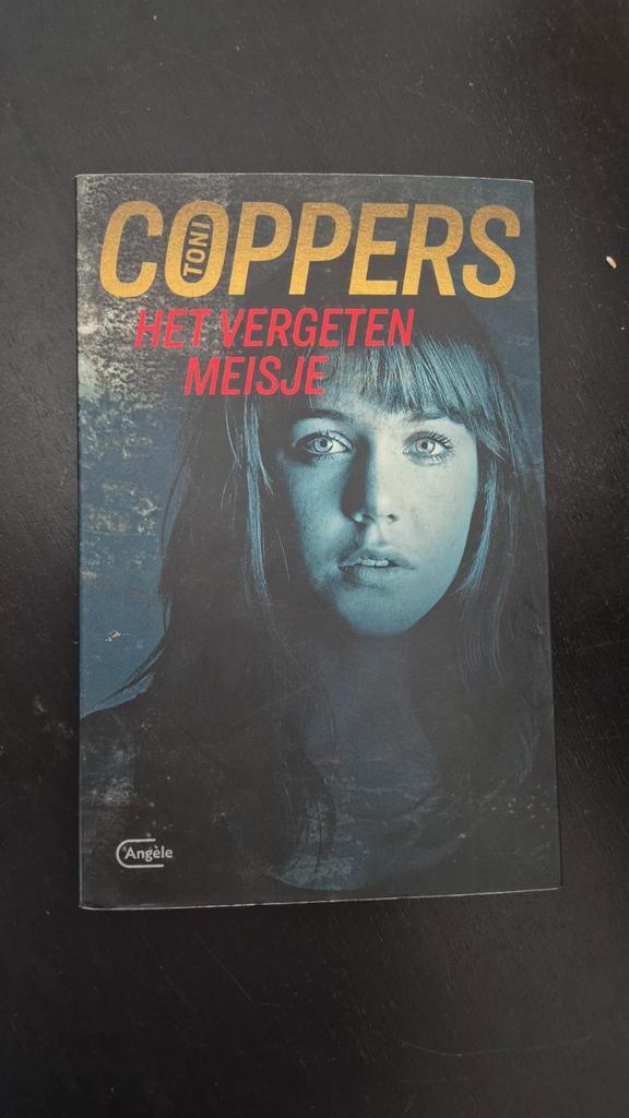 Toni Coppers - Het vergeten meisje, Boeken, Thrillers, Zo goed als nieuw, Ophalen