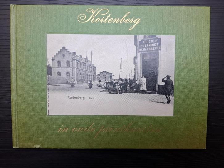 Goeman en Demol - Kortenberg in oude prentkaarten - 1973, Boeken, Geschiedenis | Stad en Regio, Ophalen of Verzenden