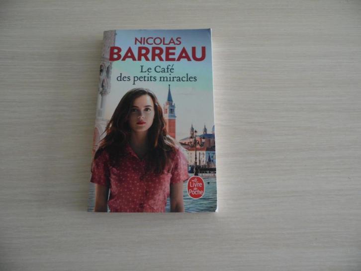 LE CAFÉ DES PETITS MIRACLES      NICOLAS BARREAU, Livres, Romans, Comme neuf, Europe autre, Enlèvement ou Envoi