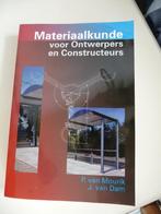 boek MATERIAALKUNDE VOOR ONTWERPERS EN CONSTRUCTEURS, Ophalen of Verzenden, Nieuw, Hoger Onderwijs