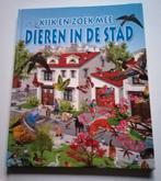 Dieren in de stad - Kijk en Zoek mee, Boeken, Ophalen of Verzenden, Nieuw