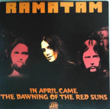 RAMATAM - IN APRIL CAME THE DAWNING OF THE RED SUNS US 1973 beschikbaar voor biedingen