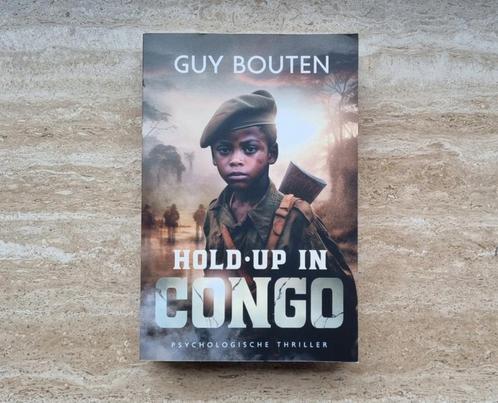 Hold-up in Congo, psychologische thriller van Guy Bouten, Boeken, Thrillers, Nieuw, België, Verzenden