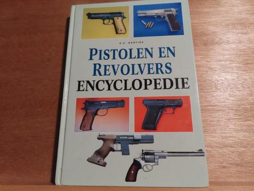 Pistolen en Revolvers Encyclopedie – A. E. Hartink, Boeken, Oorlog en Militair, Gelezen, Overige onderwerpen, Niet van toepassing
