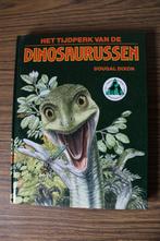 Dougal Dixon - Het tijdperk van de dinosaurussen, Boeken, Dieren en Huisdieren, Gelezen, Ophalen of Verzenden, Overige diersoorten